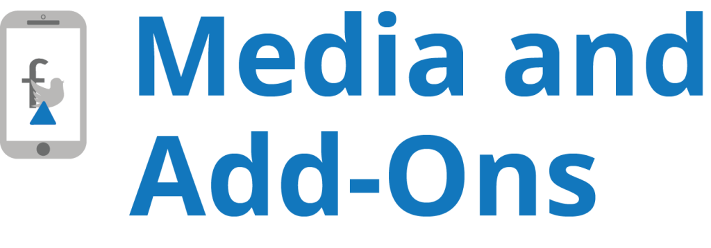 Media and add-ons